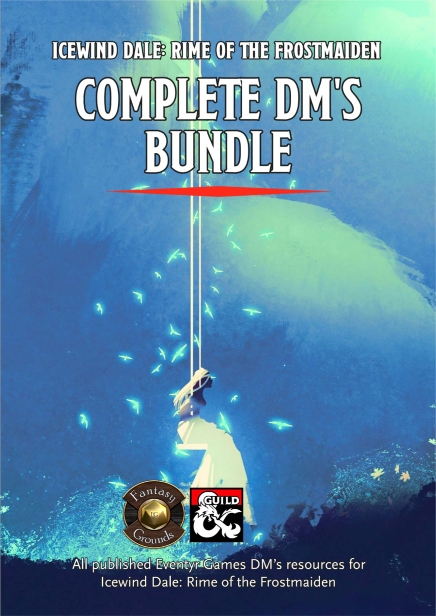 Icewind Dale Rime of the Frostmaiden Complete DM’s Bundle